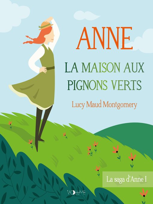 Title details for Anne, la maison aux pignons verts by Lucy Maud Montgomery - Available